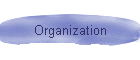 Organization